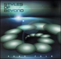 STYLES OF BEYOND - 2000 Fold