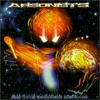 ARSONISTS - As the World Burns