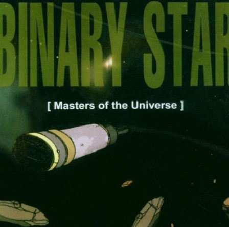 BINARY STAR - Masters Of The Universe