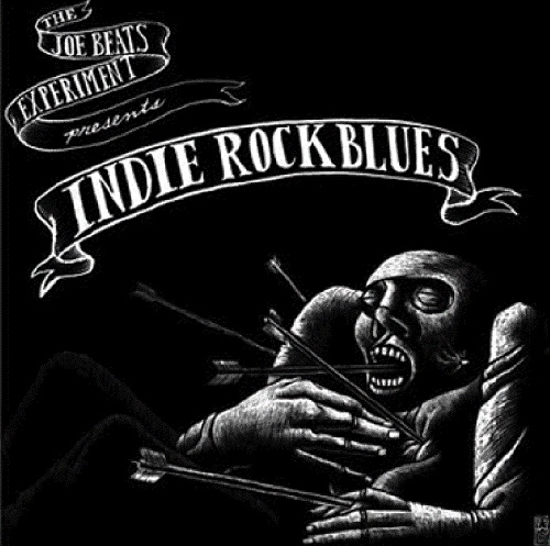 THE JOE BEATS EXPERIMENT - Indie Rock Blues