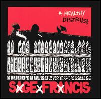 SAGE FRANCIS - A Healthy Distrust