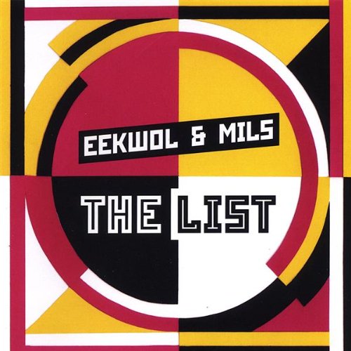 EEKWOL &amp; MILS - The List
