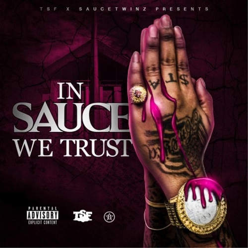 SAUCE TWINZ - In Sauce We Trust