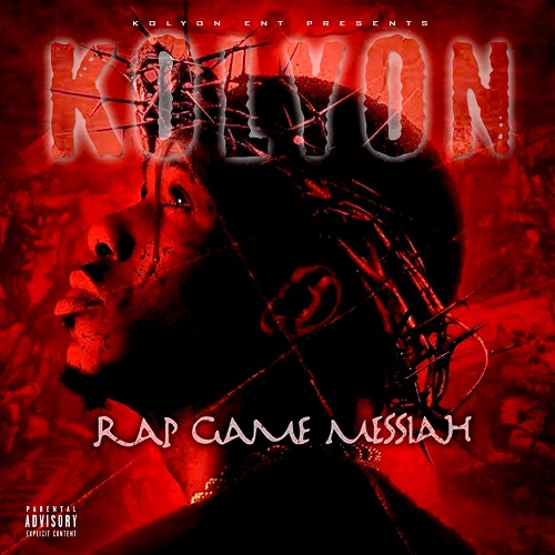 KOLY P - Rap Game Messiah