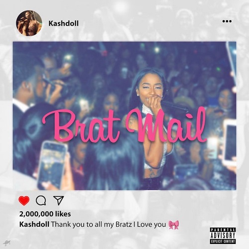 KASH DOLL - Brat Mail