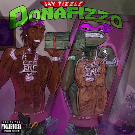 JAY FIZZLE – Donafizzo